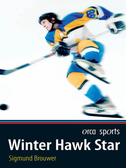 Title details for Winter Hawk Star by Sigmund Brouwer - Available